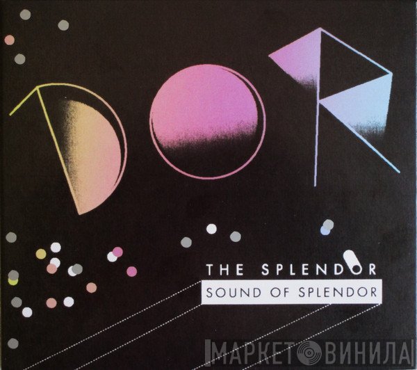 The Splendor - Sound Of Splendor