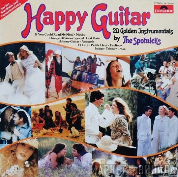 The Spotnicks  - Happy Guitar