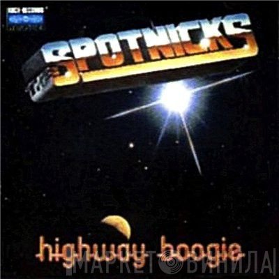 The Spotnicks  - Highway Boogie