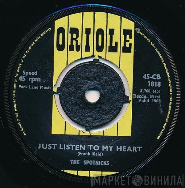The Spotnicks - Just Listen To My Heart