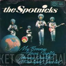 The Spotnicks  - My Bonny