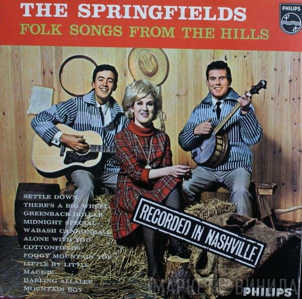 The Springfields - Folk Songs From The Hills