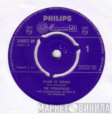 The Springfields - Island Of Dreams