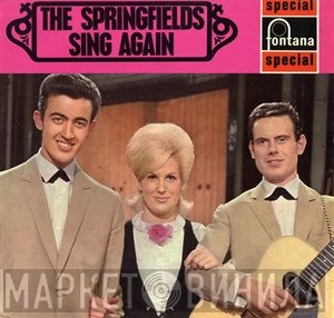 The Springfields - The Springfields Sing Again
