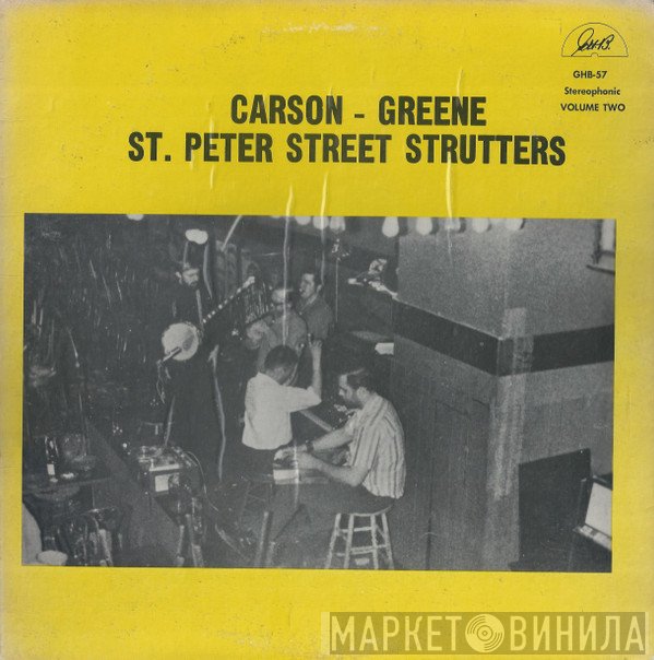 The St. Peter Street Strutters - Carson - Greene St. Peter Street Strutters (Volume Two)