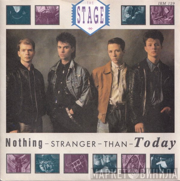 The Stage  - Nothing Stranger Than Today
