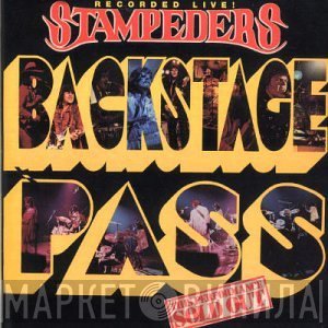 The Stampeders  - Backstage Pass