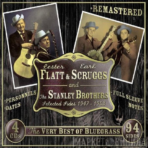 The Stanley Brothers, Flatt & Scruggs - Selected Sides 1947-1953