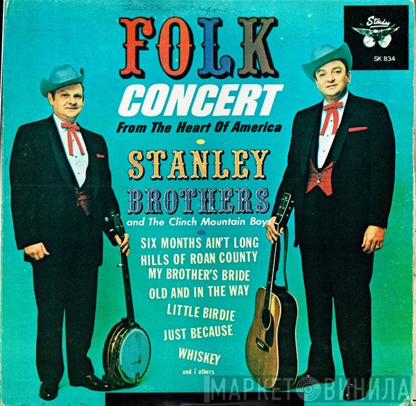 The Stanley Brothers, The Clinch Mountain Boys - Folk Concert