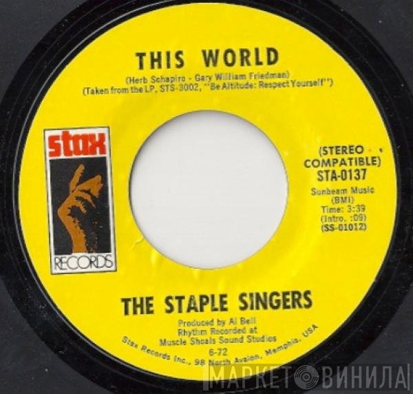 The Staple Singers  - This World / Are You Sure?