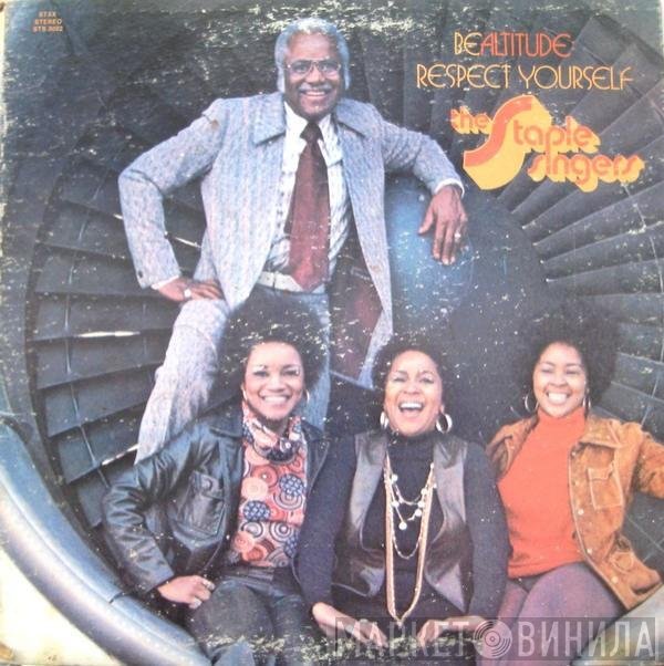 The Staple Singers  - Be Altitude:  Respect Yourself