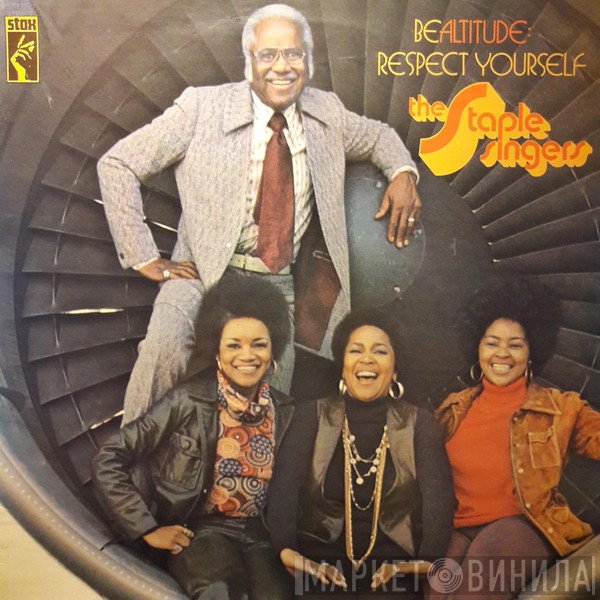 The Staple Singers - Be Altitude:  Respect Yourself