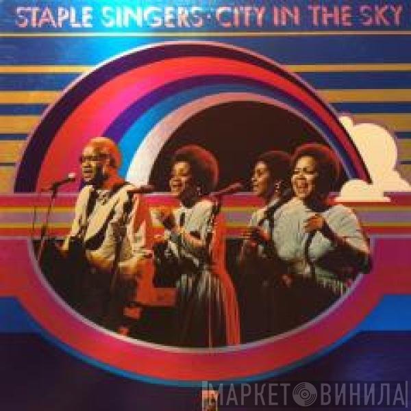 The Staple Singers  - City In The Sky