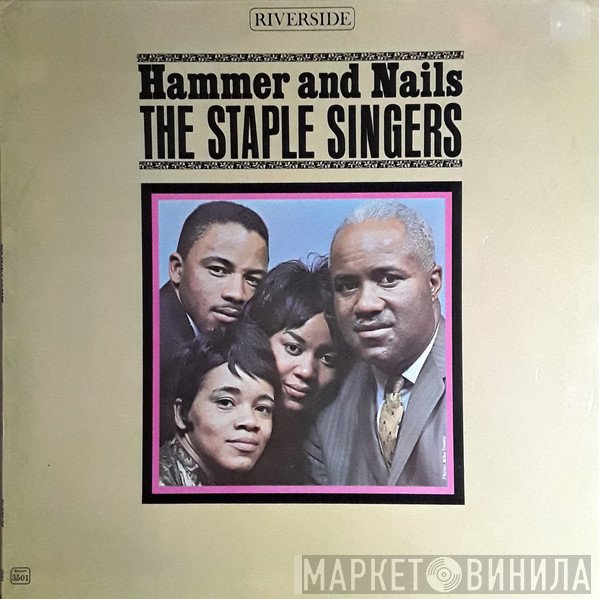 The Staple Singers  - Hammer And Nails