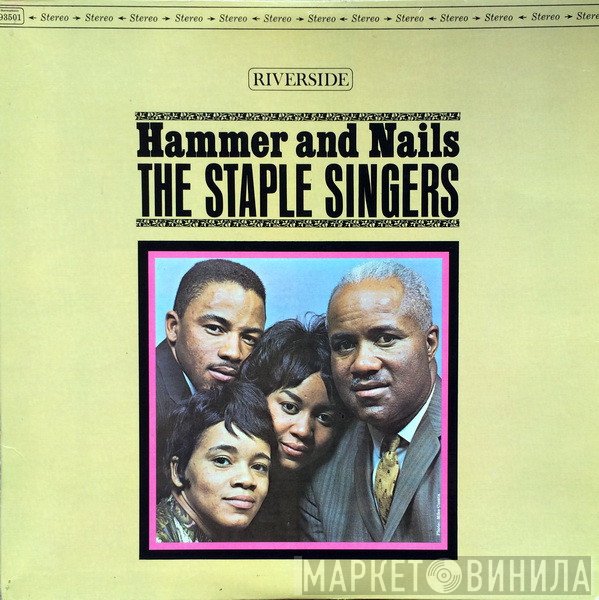 The Staple Singers  - Hammer And Nails