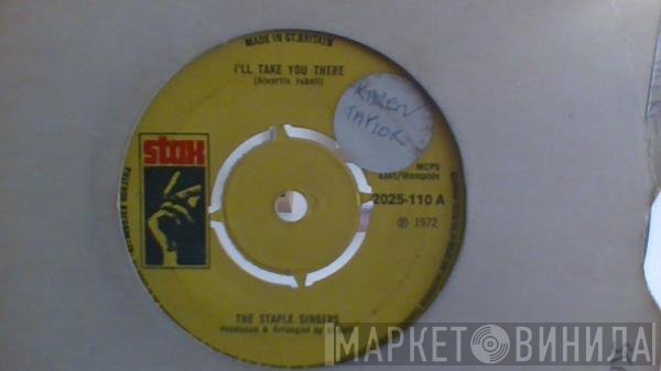 The Staple Singers - I'll Take You There