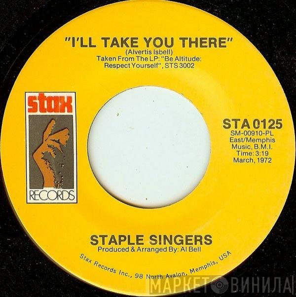 The Staple Singers - I'll Take You There
