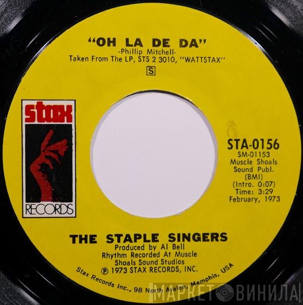 The Staple Singers - Oh La De Da