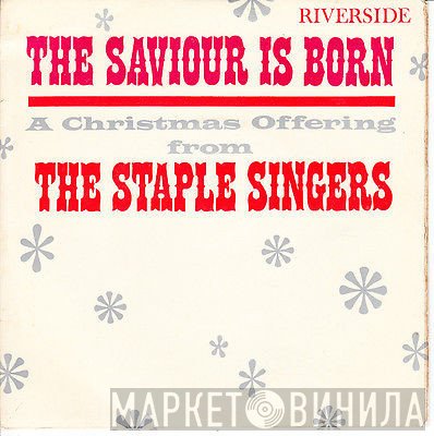 The Staple Singers - The Saviour Is Born