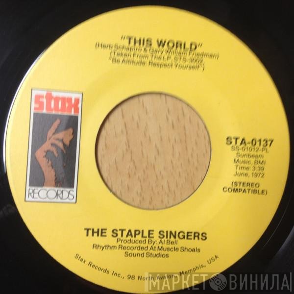 The Staple Singers - This World / Are You Sure?