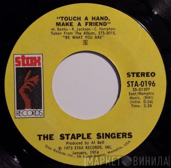 The Staple Singers - Touch A Hand, Make A Friend / Tellin' Lies