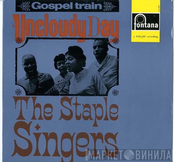 The Staple Singers - Uncloudy Day