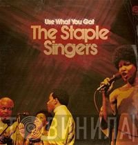 The Staple Singers  - Use What You Got