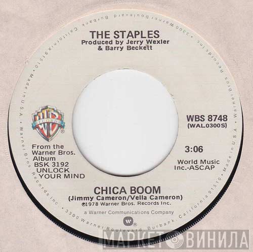 The Staples - Chica Boom / Handwriting On The Wall