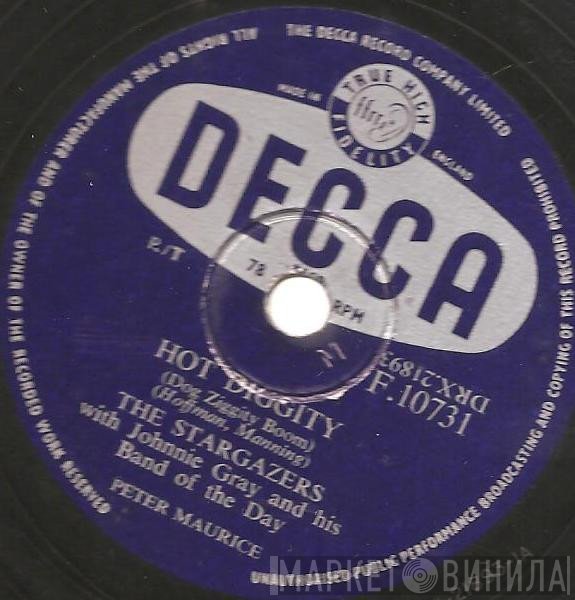 The Stargazers, Johnnie Gray And His Band Of The Day - Hot Diggity (Dog Ziggity Boom) / Rockin' And Rollin'