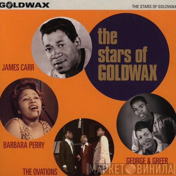  - The Stars Of Goldwax