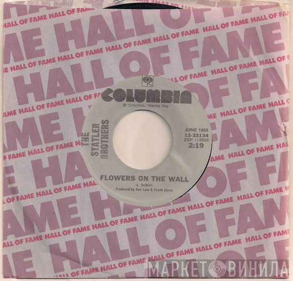 The Statler Brothers - Flowers On The Wall / Ruthless