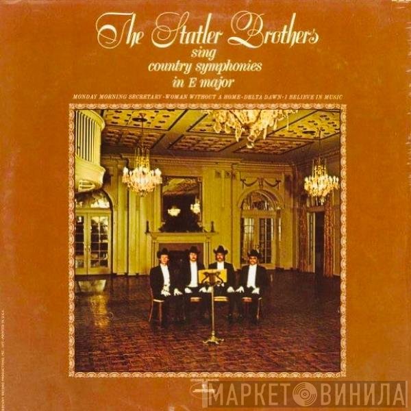 The Statler Brothers - Sing Country Symphonies In E Major