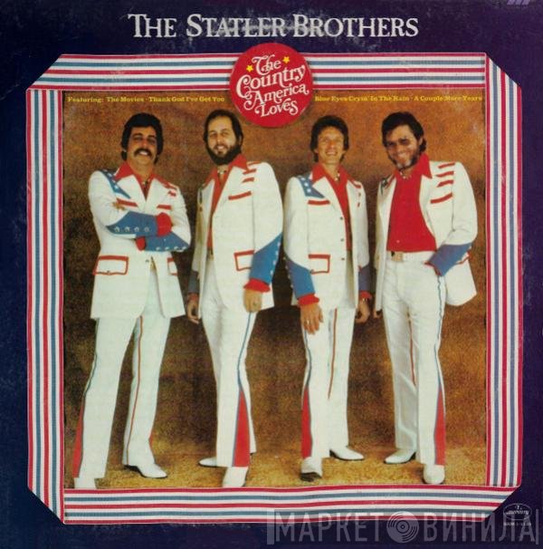 The Statler Brothers - The Country America Loves