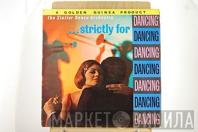 The Statler Dance Orchestra - ... Strictly For Dancing
