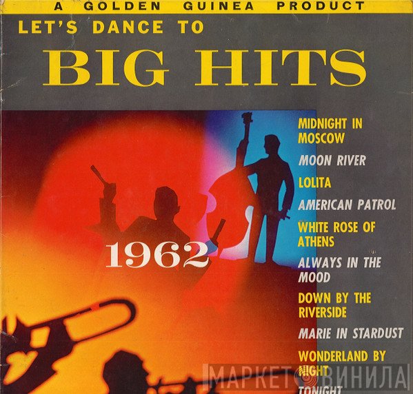 The Statler Dance Orchestra - Let's Dance To Big Hits 1962