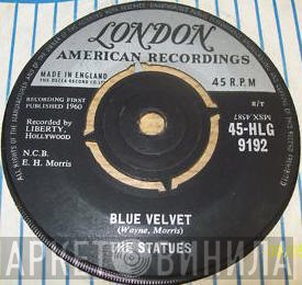 The Statues - Blue Velvet / Keep The Hall Light Burning
