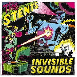 The Stents - Invisible Sounds