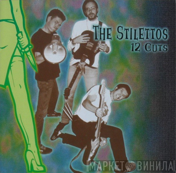 The Stilettos - 12 Cuts