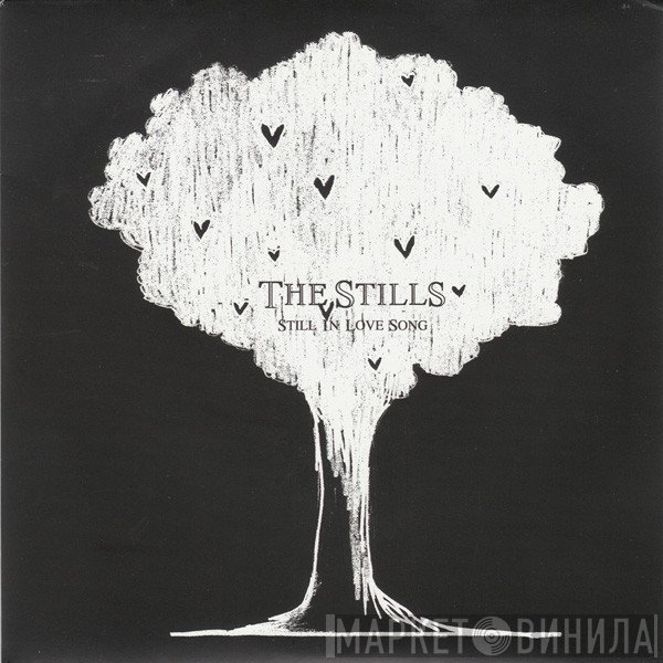 The Stills - Still In Love Song