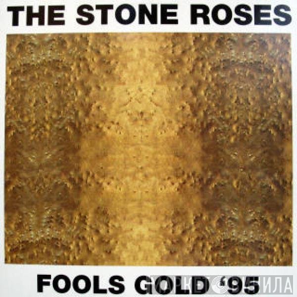 The Stone Roses  - Fools Gold '95