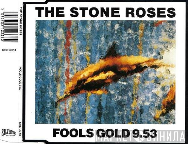 The Stone Roses - Fools Gold 9.53