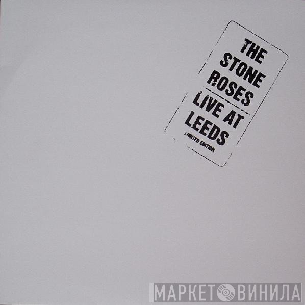 The Stone Roses  - Live At Leeds