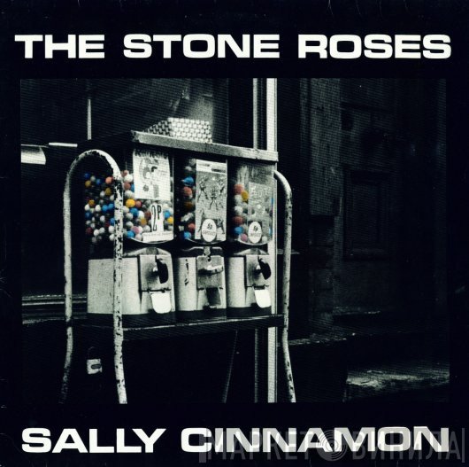The Stone Roses  - Sally Cinnamon
