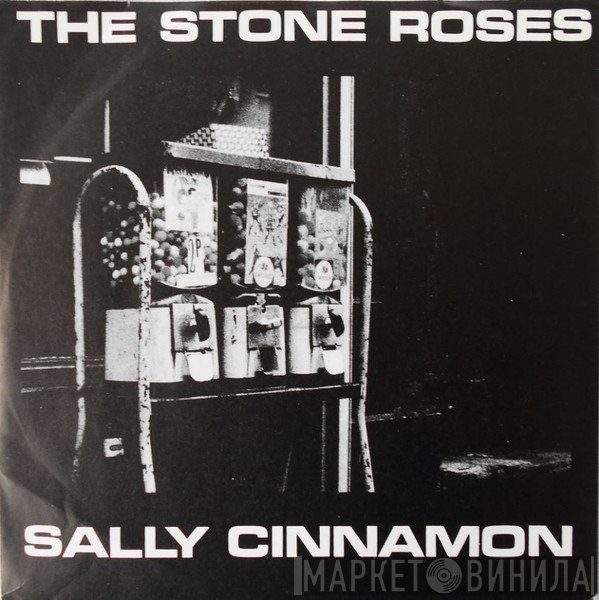 The Stone Roses - Sally Cinnamon