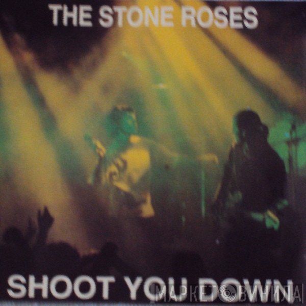 The Stone Roses  - Shoot You Down