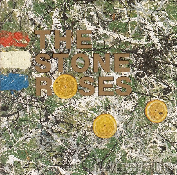 The Stone Roses  - The Stone Roses