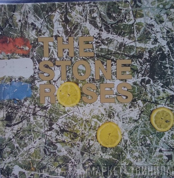 The Stone Roses  - The Stone Roses