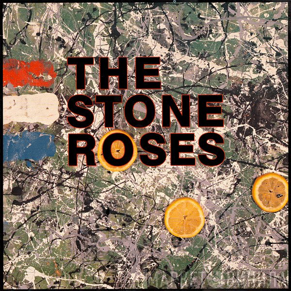 The Stone Roses  - The Stone Roses