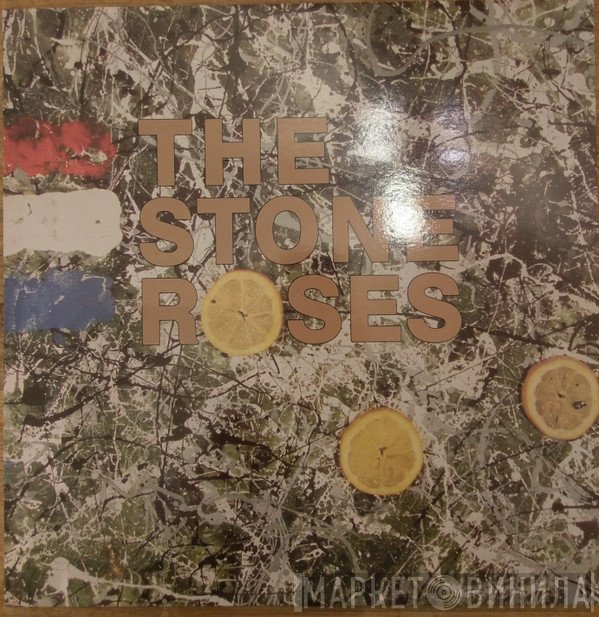 The Stone Roses  - The Stone Roses