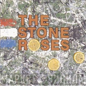 The Stone Roses  - The Stone Roses
